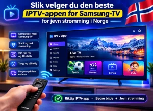 bra iptv app till samsung tv